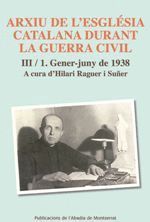 ARXIU DE L'ESGLÉSIA CATALANA DURANT LA GUERRA CIVIL, III-1