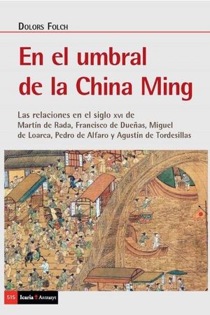 EN EL UMBRAL DE LA CHINA MING