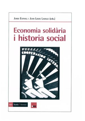 ECONOMIA SOLIDARIA I HISTORIA SOCIAL