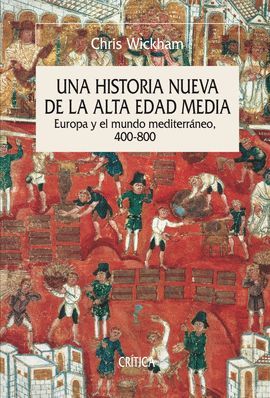 HISTORIA NUEVA DE LA ALTA EDAD MEDIA, UNA