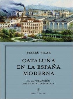 CATALUÑA EN LA ESPAÑA MODERNA, VOL. 2