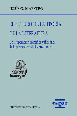 FUTURO DE LA TEORÍA DE LA LITERATURA, EL