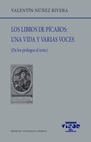 LIBROS DE PÍCAROS: UNA VIDA Y VARIAS VOCES, LOS