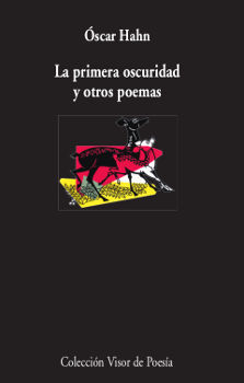 PRIMERA OSCURIDAD Y OTROS POEMAS, LA