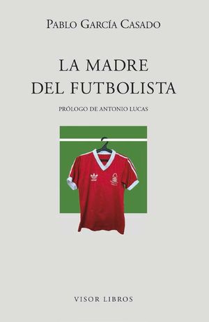 MADRE DEL FUTBOLISTA, LA