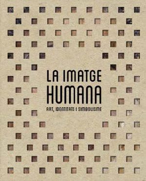 IMATGE HUMANA, LA