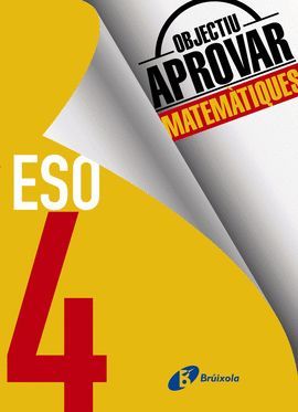 OBJECTIU APROVAR 4 ESO - MATEMÀTIQUES