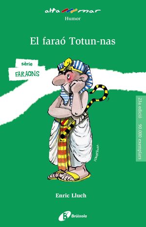 FARAÓ TOTUN-NAS, EL