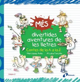 MÉS DIVERTIDES AVENTURES DE LES LLETRES (+ POSTER DE L'ABECEDARI)