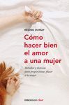 CÓMO HACER BIEN EL AMOR A UNA MUJER