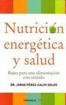 NUTRICIÓN ENERGÉTICA Y SALUD