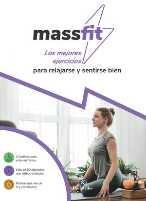 MEJORES EJERCICIOS PARA RELAJARSE Y SENTIRSE BIEN, LOS