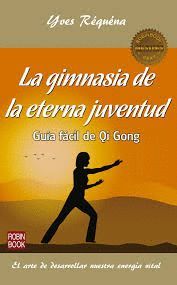 GIMNASIA DE LA ETERNA JUVENTUD, LA