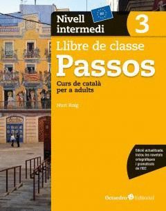 PASSOS 3 - LLIBRE DE CLASSE - NIVELL INTERMEDI