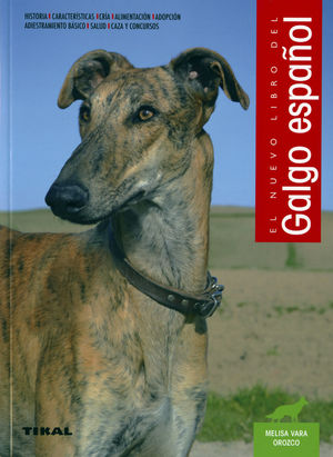 NUEVO LIBRO DEL GALGO ESPAÑOL