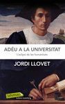 ADÉU A LA UNIVERSITAT