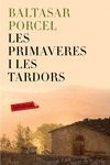 PRIMAVERES I LES TARDORS, LES