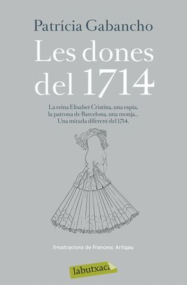 DONES DEL 1714, LES