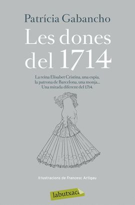 DONES DEL 1714, LES