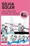 CREUER FORA DE SÈRIE, UN