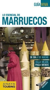 MARRUECOS, LO ESENCIAL DE - GUIA VIVA
