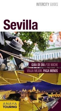 SEVILLA, INTERCITY GUIDES