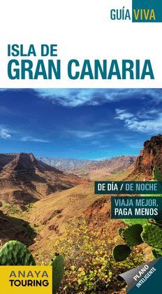 GRAN CANARIA, ISLA DE - GUÍA VIVA