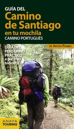 CAMINO DE SANTIAGO EN TU MOCHILA - CAMINO PORTUGUÉS