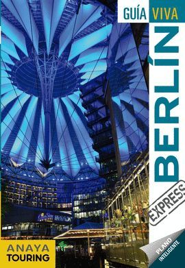 BERLÍN, GUIA VIVA EXPRESS
