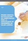 PRUEBA OBJETIVA DE EVALUACIÓN DE COMPETENCIAS PARA LA ESPECIALIDAD DE ENFERMERÍA. TEST