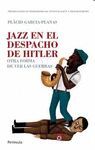 JAZZ EN EL DESPACHO DE HITLER