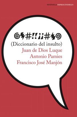 DICCIONARIO DEL INSULTO