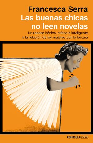 BUENAS CHICAS NO LEEN NOVELAS, LAS