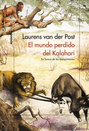 MUNDO PERDIDO DEL KALAHARI, EL