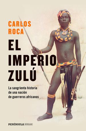 IMPERIO ZULÚ, EL