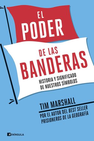 PODER DE LAS BANDERAS, EL