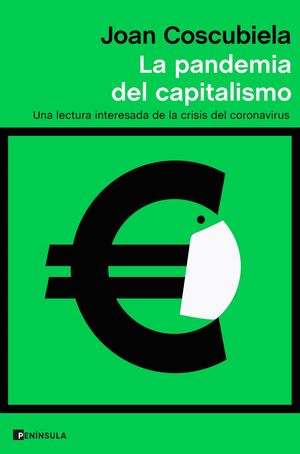 PANDEMIA DEL CAPITALISMO, LA