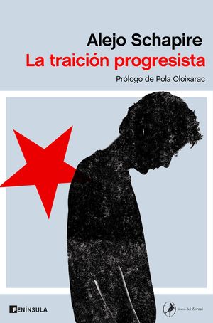 TRAICIÓN PROGRESISTA, LA