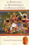 RAMAYANA, EL MAHABHARATA Y EL BHAGAVAD GITA, EL