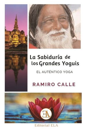 SABIDURÍA DE LOS GRANDES YOGUIS, LA