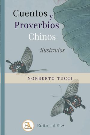 CUENTOS Y PROVERBIOS CHINOS ILUSTRADOS