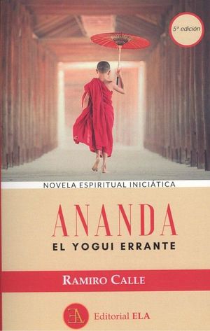 ANANDA EL YOGUI ERRANTE