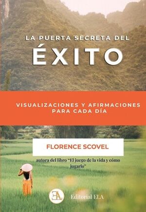 PUERTA SECRETA DEL ÉXITO, LA