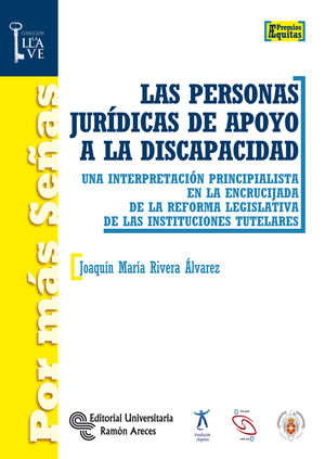 PERSONAS JURÍDICAS DE APOYO A LA DISCAPACIDAD, LAS
