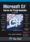 MICROSOFT C#. CURSO DE PROGRAMACIÓN. (2ª EDICIÓN)