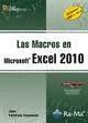 MACROS EN EXCEL 2010, LAS