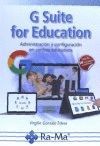 G SUITE FOR EDUCATION