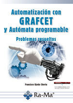 AUTOMATIZACIÓN CON GRAFCET Y AUTÓMATA PROGRAMABLE