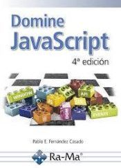 DOMINE JAVASCRIPT 4ª EDICIÓN