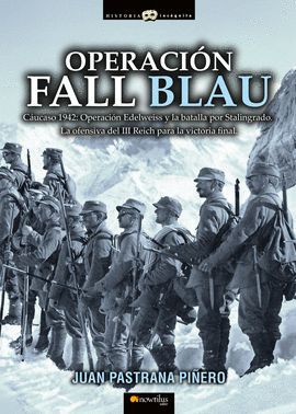 OPERACIÓN FALL BLAU